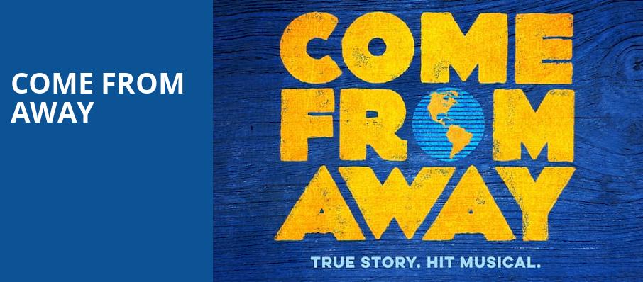 Come From Away, The Carson Center For The Performing Arts, Paducah