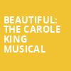 Beautiful The Carole King Musical, Luther F Carson Four Rivers Center, Paducah